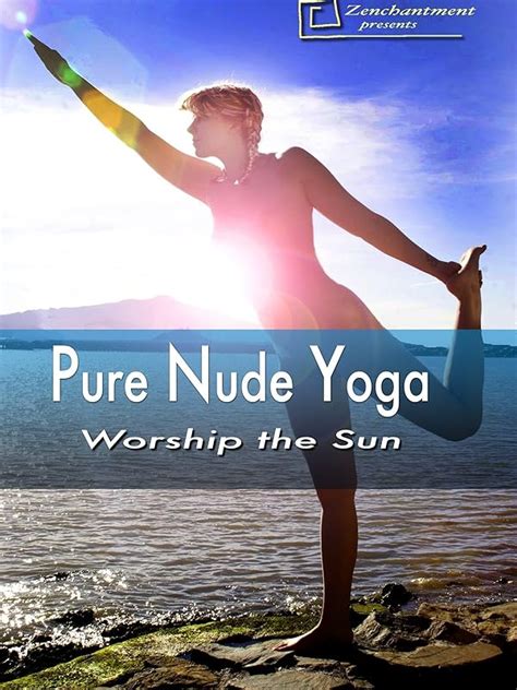 pure nude yoga|Pure Nude Yoga